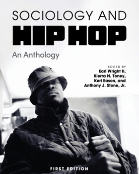 Paperback Sociology and Hip Hop: An Anthology Book