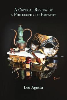 Paperback A Critical Review of a Philosophy of Empathy Book