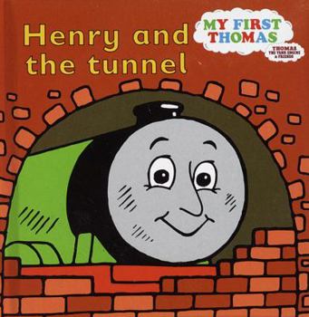 Hardcover Henry and the Tunnel: A Thomas the Tank Engine Storybook Book