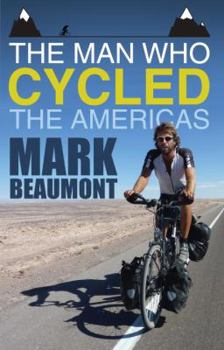 Paperback The Man Who Cycled the Americas Book