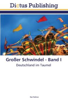 Paperback Großer Schwindel - Band I [German] Book
