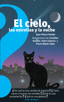 Paperback El Cielo, Las Estrellas Y La Noche / The Sky, the Stars, and the Night [Spanish] Book