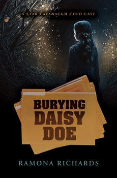Library Binding Burying Daisy Doe: A Star Cavanaugh Cold Case [Large Print] Book