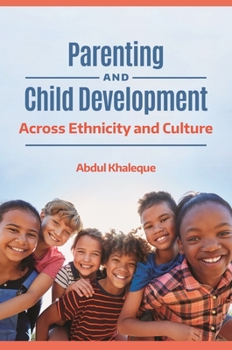 Hardcover Parenting and Child Development: Across Ethnicity and Culture Book