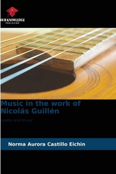 Paperback Music in the work of Nicolás Guillén Book