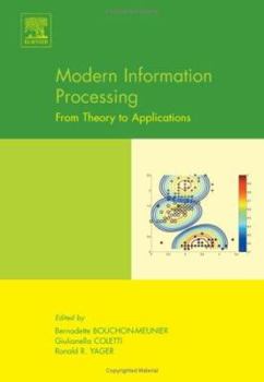 Hardcover Modern Information Processing: From Theory to Applications Book