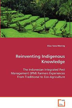 Paperback Reinventing Indigenous Knowledge Book