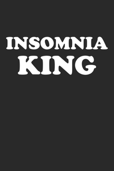 Paperback Insomnia King: Blank College Ruled Lined Notebook Writing Journal Book