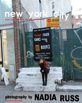 Paperback New York City: After Sandy & Before the End of the World Book