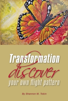 Paperback Transformation: Discover Your Own Flight Pattern Book