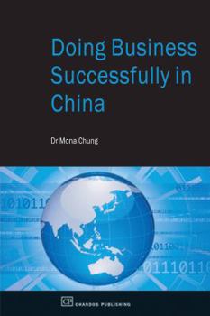 Paperback Doing Business Successfully in China Book