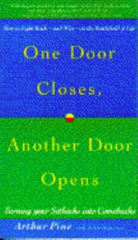 Paperback One Door Closes, Another Door Opens Book