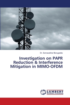 Paperback Investigation on PAPR Reduction & Interference Mitigation in MIMO-OFDM Book