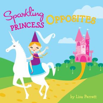 Board book Sparkling Princess Opposites Book