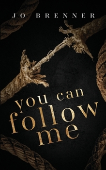 Paperback You Can Follow Me Book