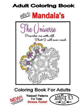Paperback Adult Coloring Book: Auntie V.'s Mandalas Book