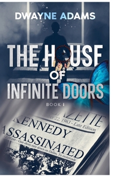 Paperback The House of Infinite Doors Book