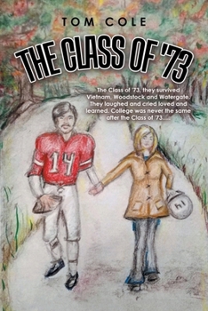 Paperback The Class of '73 Book