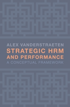 Paperback Strategic Hrm and Performance: A Conceptual Framework Book