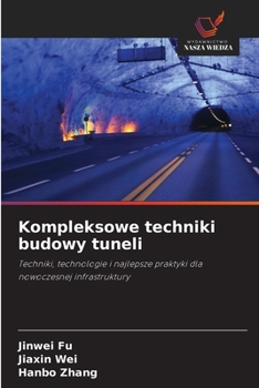 Paperback Kompleksowe techniki budowy tuneli [Polish] Book