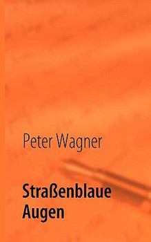 Paperback Straßenblaue Augen [German] Book