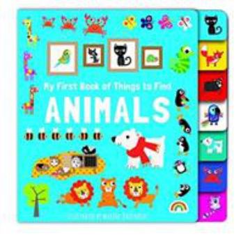 Board book My First Things to Find - ANIMALS Book