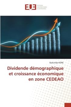 Paperback Dividende démographique et croissance économique en zone CEDEAO [French] Book