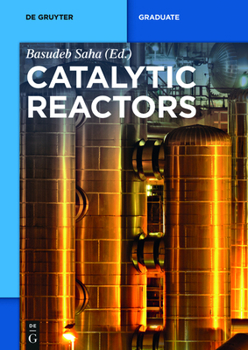 Paperback Catalytic Reactors Book