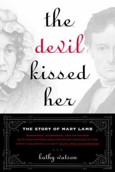 Hardcover The Devil Kissed Her Book