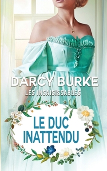 Paperback Le Duc Inattendu [French] Book