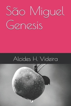 São Miguel Genesis (Portuguese Edition)