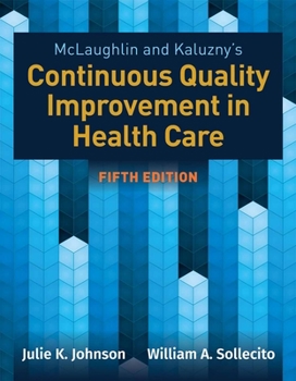 Paperback McLaughlin & Kaluzny's Continuous Quality Improvement in Health Care Book