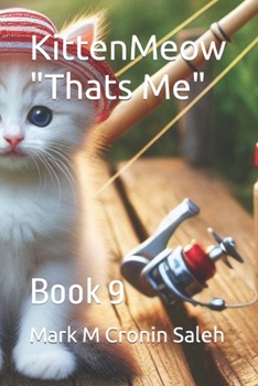 Paperback KittenMeow "Thats Me": Book 9 Book