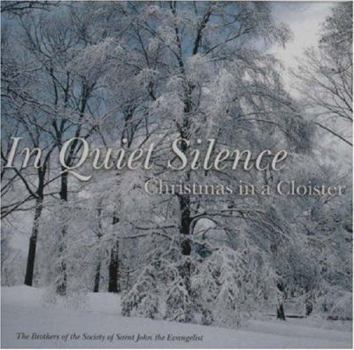 Audio CD In Quiet Silence: Christmas in a Cloister Book