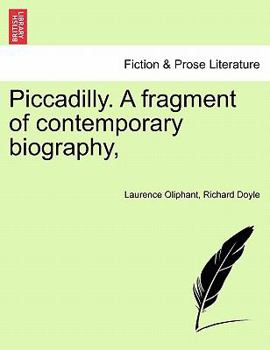 Paperback Piccadilly. a Fragment of Contemporary Biography, Book