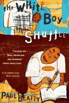Paperback The White Boy Shuffle: A Novel Book