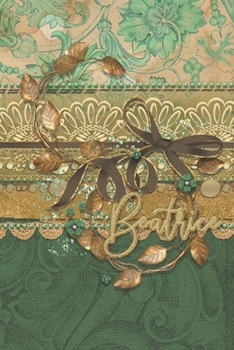 Beatrice: Women's Personalized Daily Thoughts Log - My Feelings Diary - Journal to Write In Daily Reflections