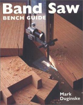 Paperback Band Saw Bench Guide Book