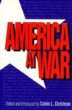 Hardcover America at War: An Anthology of Articles from Mhq, the Quarterly Journal of Military History Book