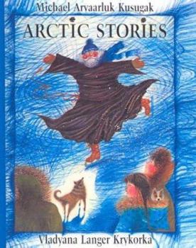 School & Library Binding Arctic Stories Book