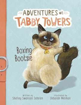 Boxing Bootsie - Book #3 of the Adventures of Tabby Towers