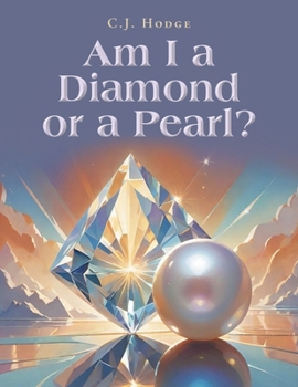 Am I a Diamond or a Pearl?