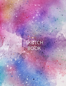 Sketch Book: Sketchbook Notebook Journal Blank Drawing Book for Girls  | 110 Pages | Blank Paper for Sketching and Creative Doodling V.33 (Artist Sketchbook 8.5 x 11)
