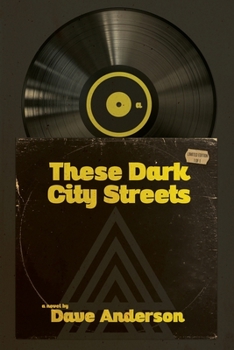 Paperback These Dark City Streets Book