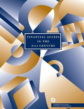 Paperback Financial Access in the 21st Century: Proceedings of a Forum Book