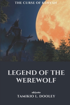 Paperback Legend of the Werewolf The Curse of Kenyan Book