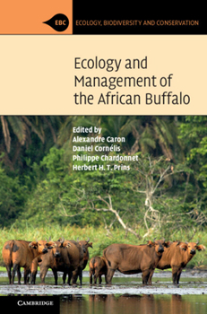 Hardcover Ecology and Management of the African Buffalo Book
