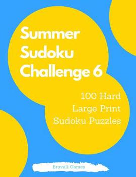 Paperback Summer Sudoku Challenge 6 [Large Print] Book
