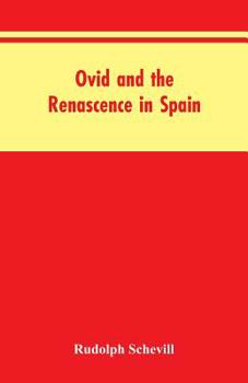 Paperback Ovid And The Renascence In Spain Book