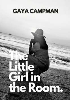 Paperback The Little Girl in the Room Book